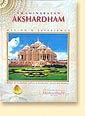 Swaminarayan Akshardham: Making & Experience